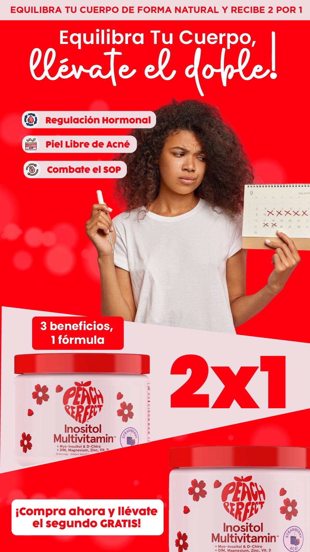 Inositol| Oferta 2x1 , tu aliado hormonal.