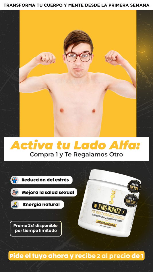 Promo King maker| Doble Dosis de Poder Masculino