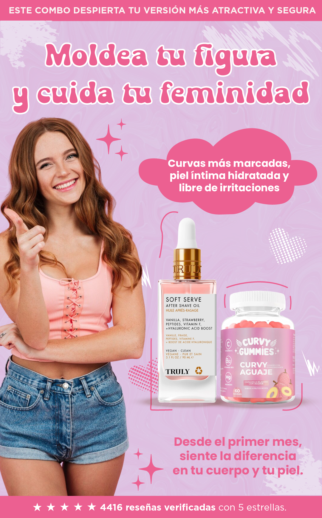 Super Combo | Curvy Gommies + Truly | Curvas más firmes, piel más suave.